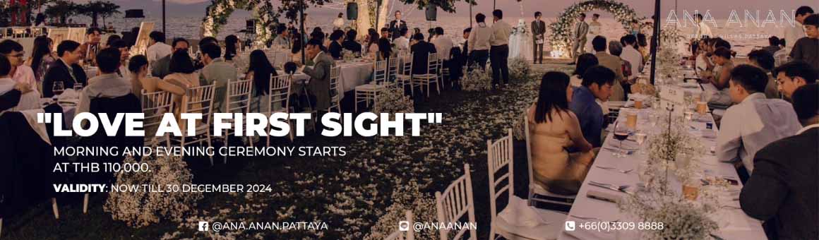 Love At First Sight แพ็กเกจแต่งงานริมทะเล เริ่มต้นเพียง 110,000.- จาก ANA ANAN Resort & Villas Pattaya